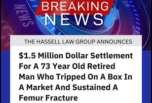 $1.5 Million Dollar Settlement for a 73-Year-Old Retired Man Who Tripped on a Box in a Market and Sustained a Femur Fracture